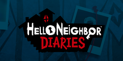 Hello Neighbor: Diaries